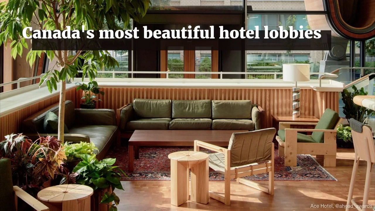Canada's most beautiful hotel lobbies