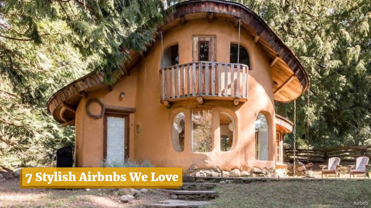 7 stylish Airbnbs we love