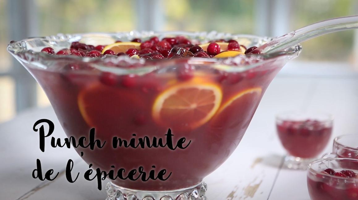 Punch minute de l'épicerie