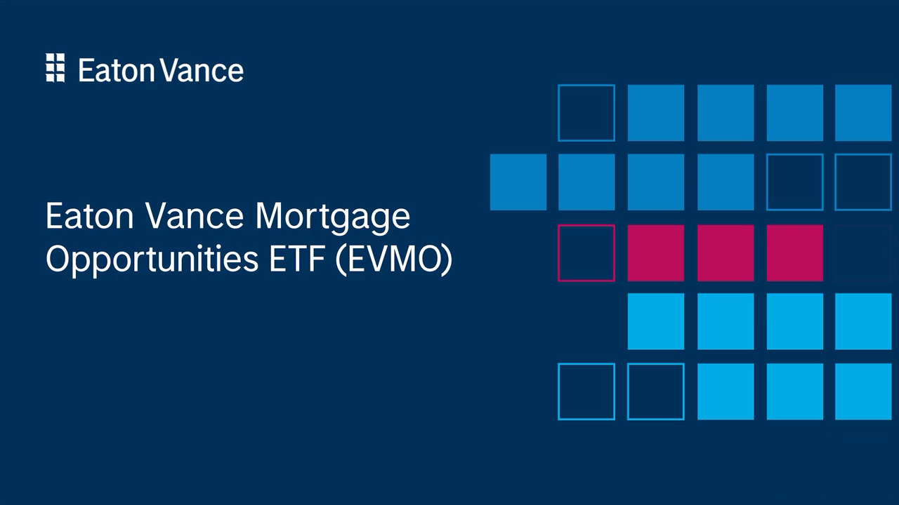 Meet the Eaton Vance Mortgage Opportunities ETF (EVMO) | Eaton Vance