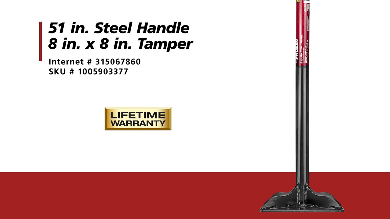 Husky 51 in. Steel Handle 8 in. x 8 in. Tamper 77335-949 - The