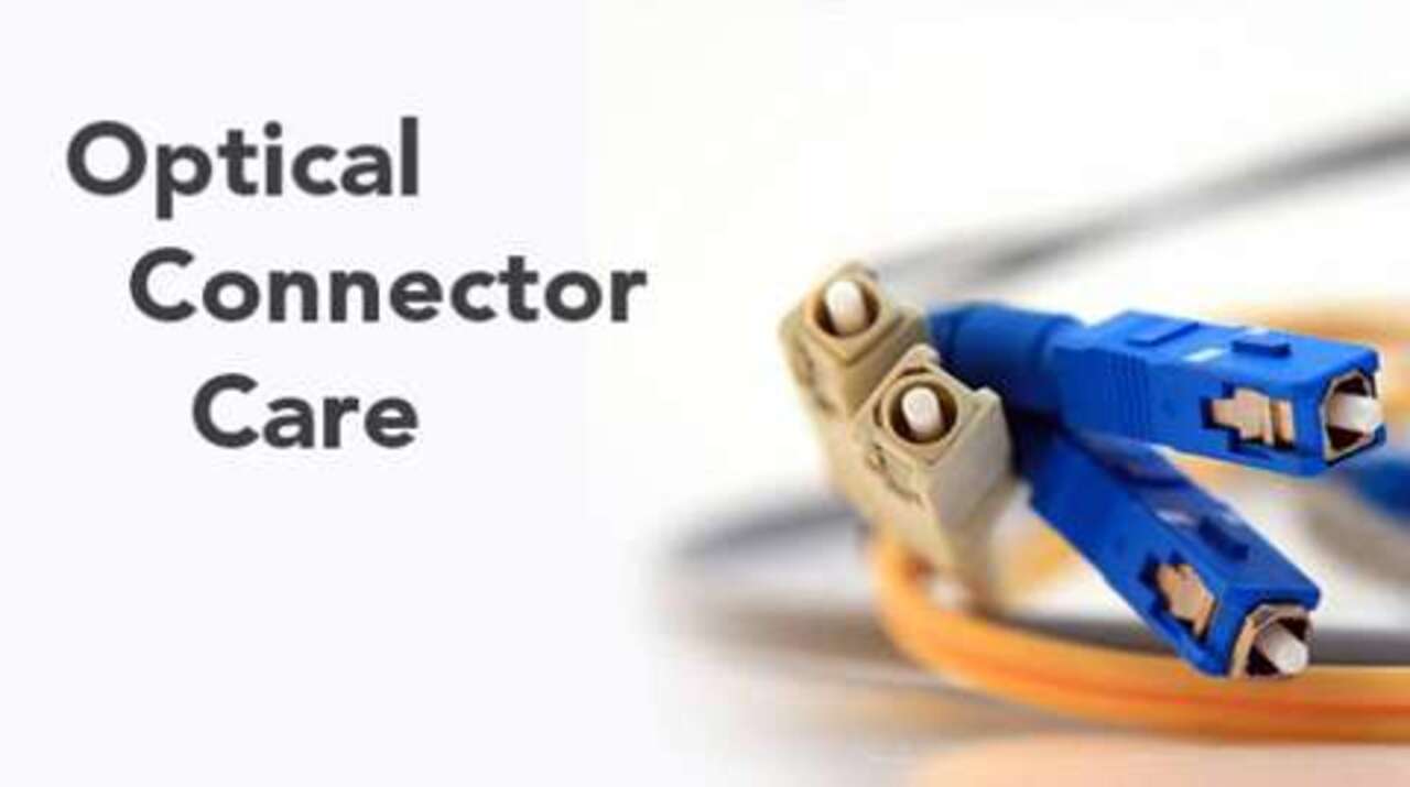 Connector Care - The Basics