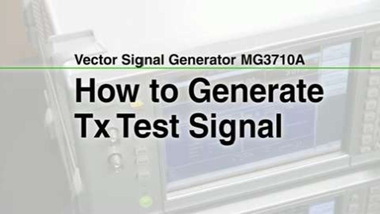 How to Generate Tx Test Signal
