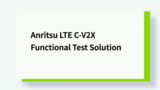 Anritsu LTE C-V2X Functional Test Solution