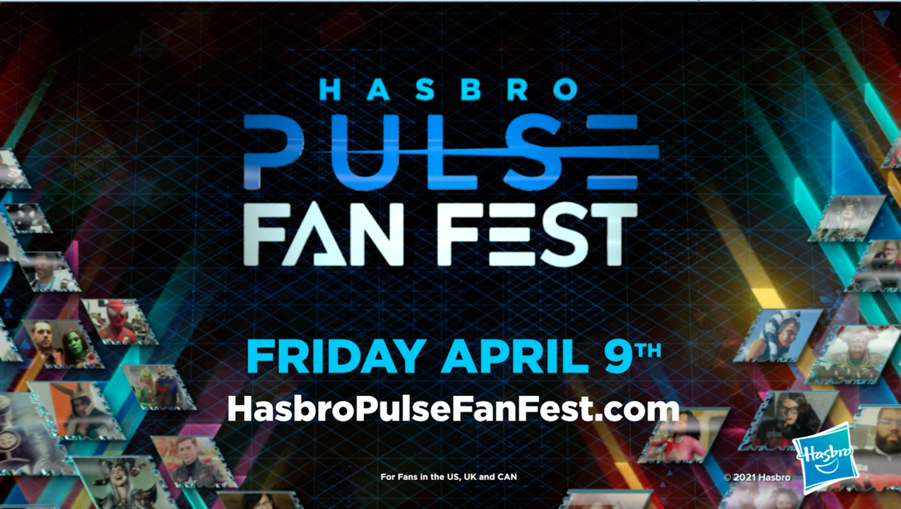 Tune In Friday, April 9th, at 11am ET<br>for Hasbro Pulse Fan Fest! 