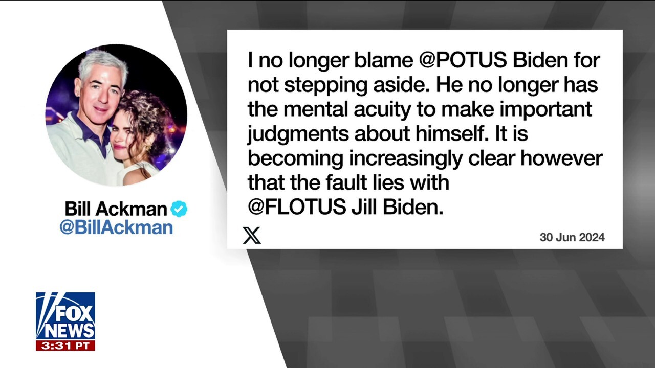 Bill Ackman says 'fault lies with' Jill Biden for keeping Joe in presidential race