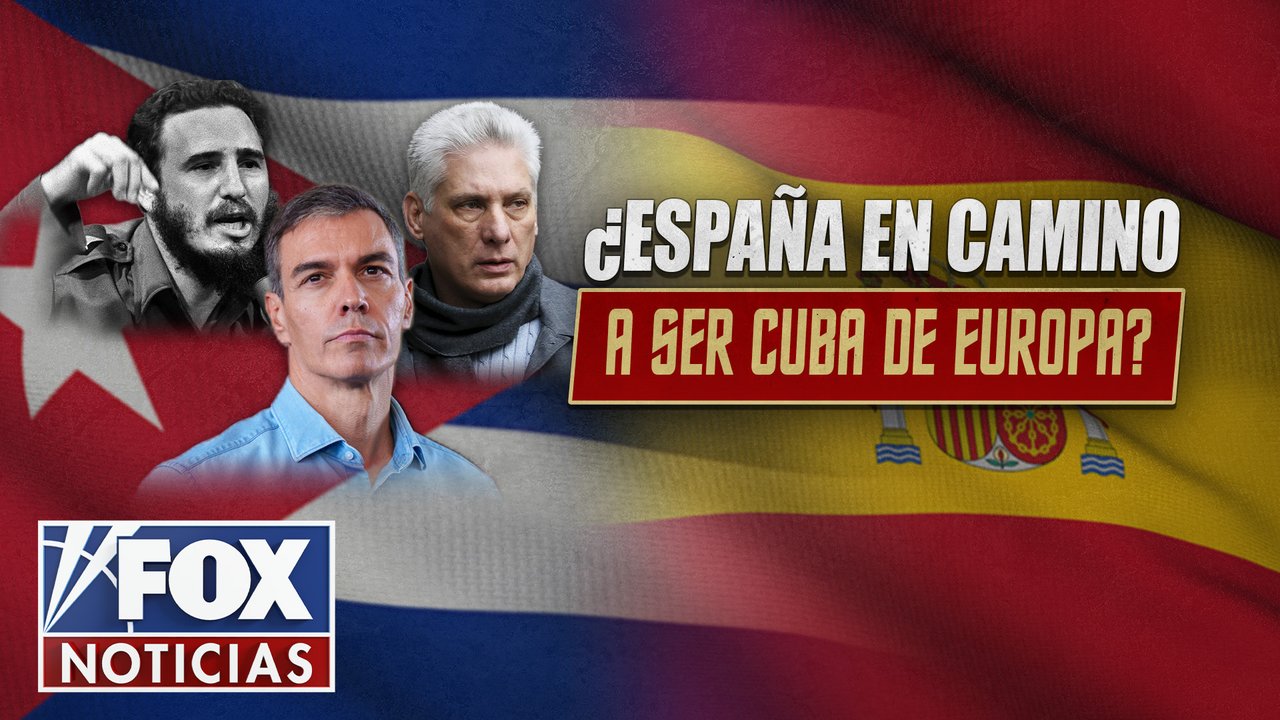 ¿España en camino a ser la Cuba de Europa?