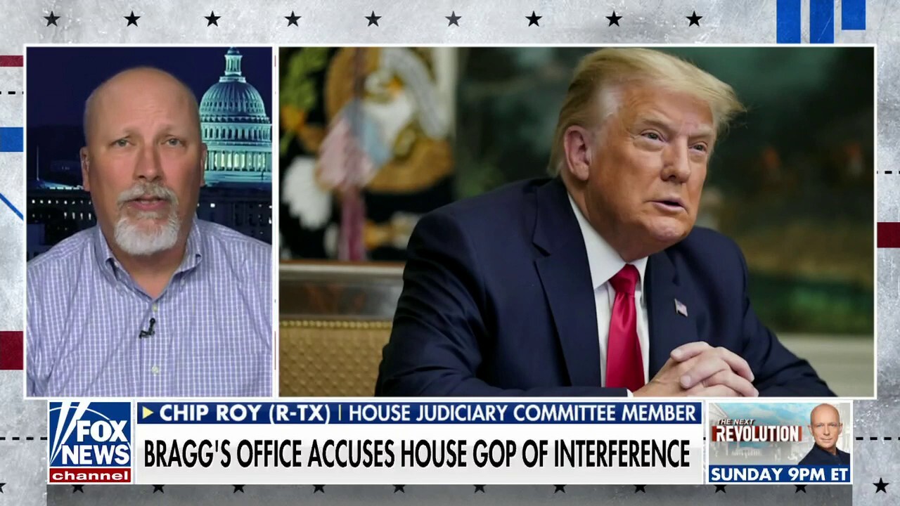 Chip Roy: Trump indictment should send a chill down everyone's spine