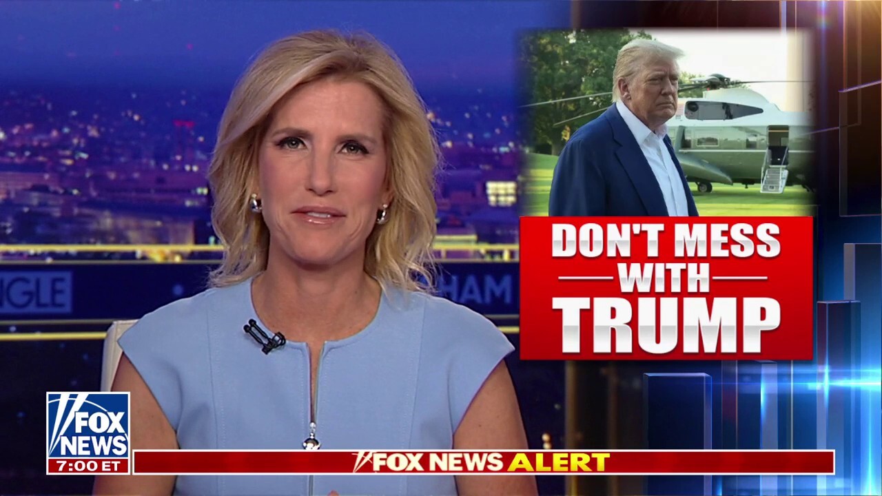Laura: Don't mess with President Trump