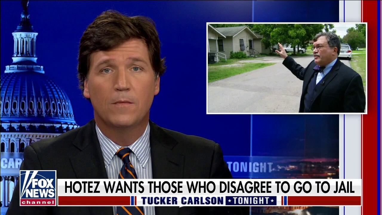 Tucker: Dr. Peter Hotez a 'charlatan' who wants dissenters jailed
