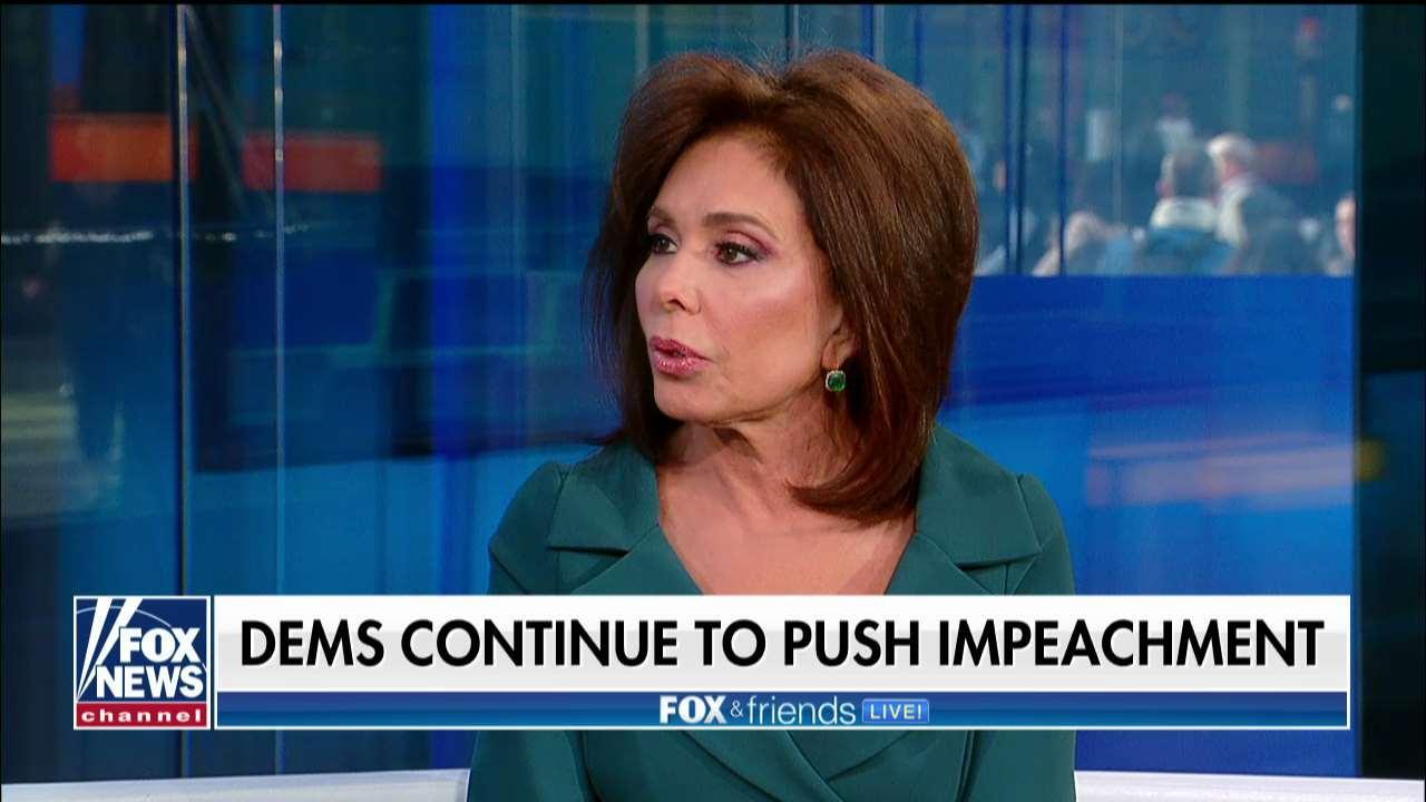 Judge Jeanine Pirro on the Democrats' impeachment push