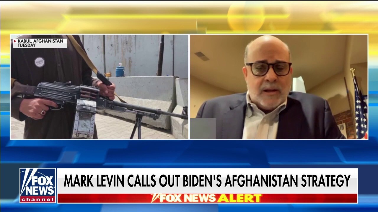 Mark Levin torches ‘disastrous’ Afghan withdrawal by Biden: Send our troops in and get our people out