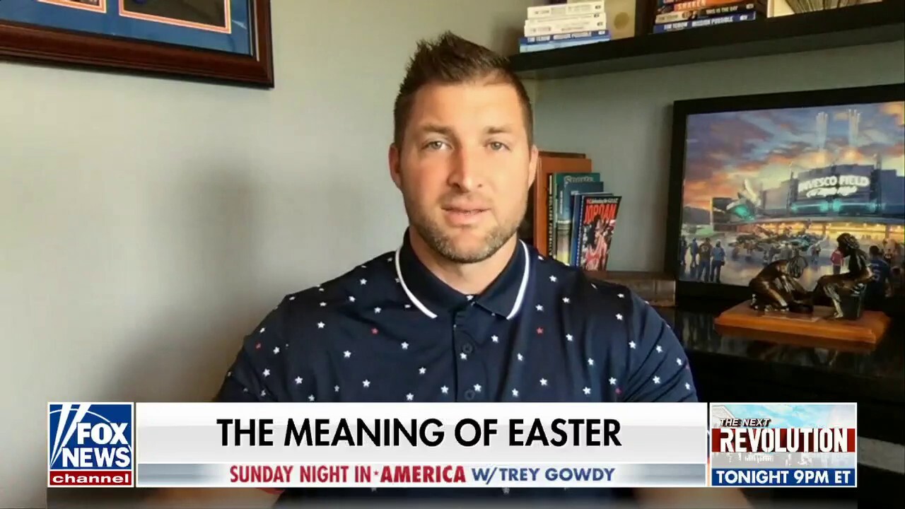 Easter is about the greatest love story and the greatest rescue mission of all time: Tim Tebow