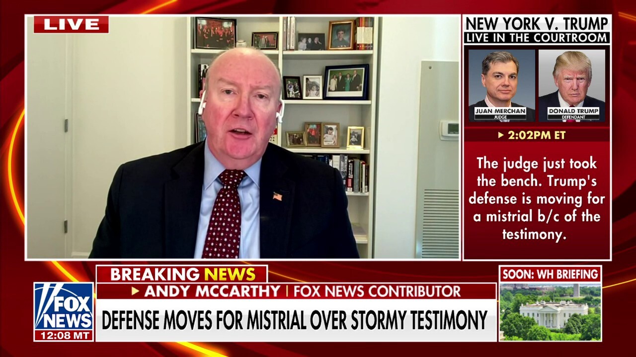 Andy McCarthy: Trump defense team can 'bolster' motion for mistrial over Judge Merchan's actions