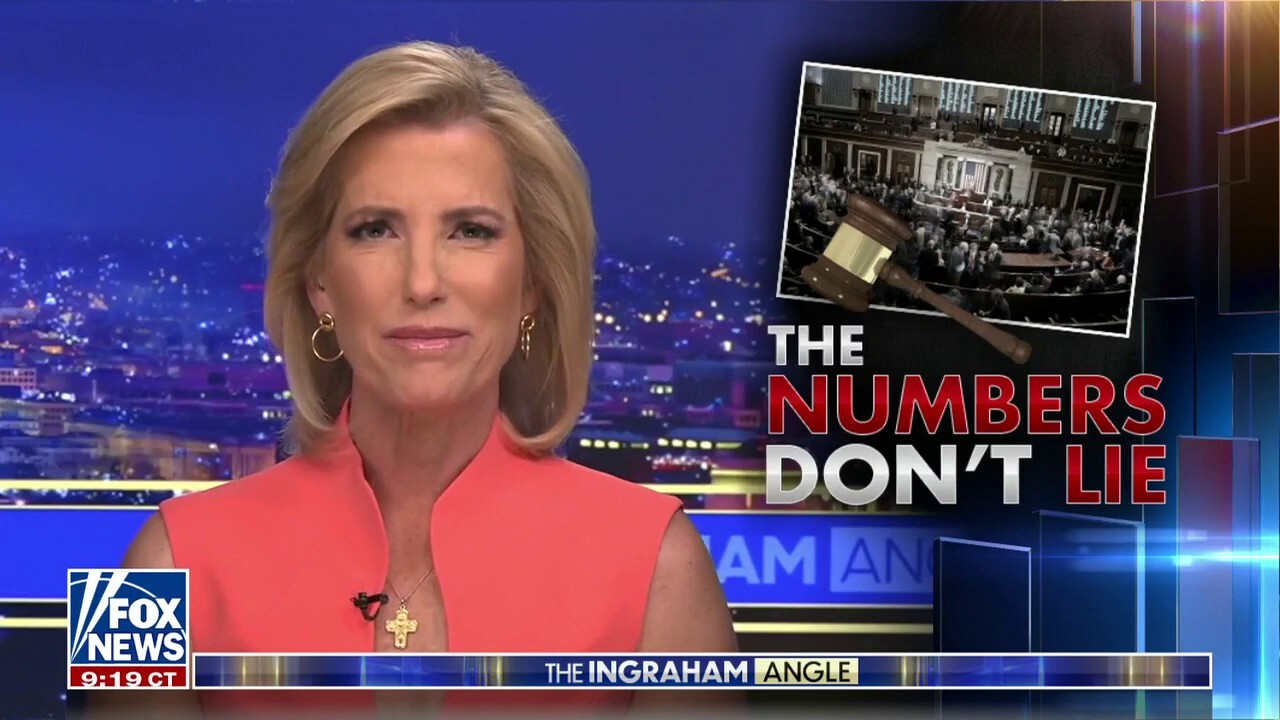 Laura Ingraham: The numbers don't lie
