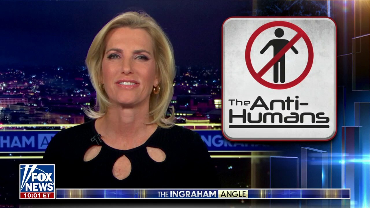 Laura Ingraham: There is a movement actively lobbying for the end of humanity