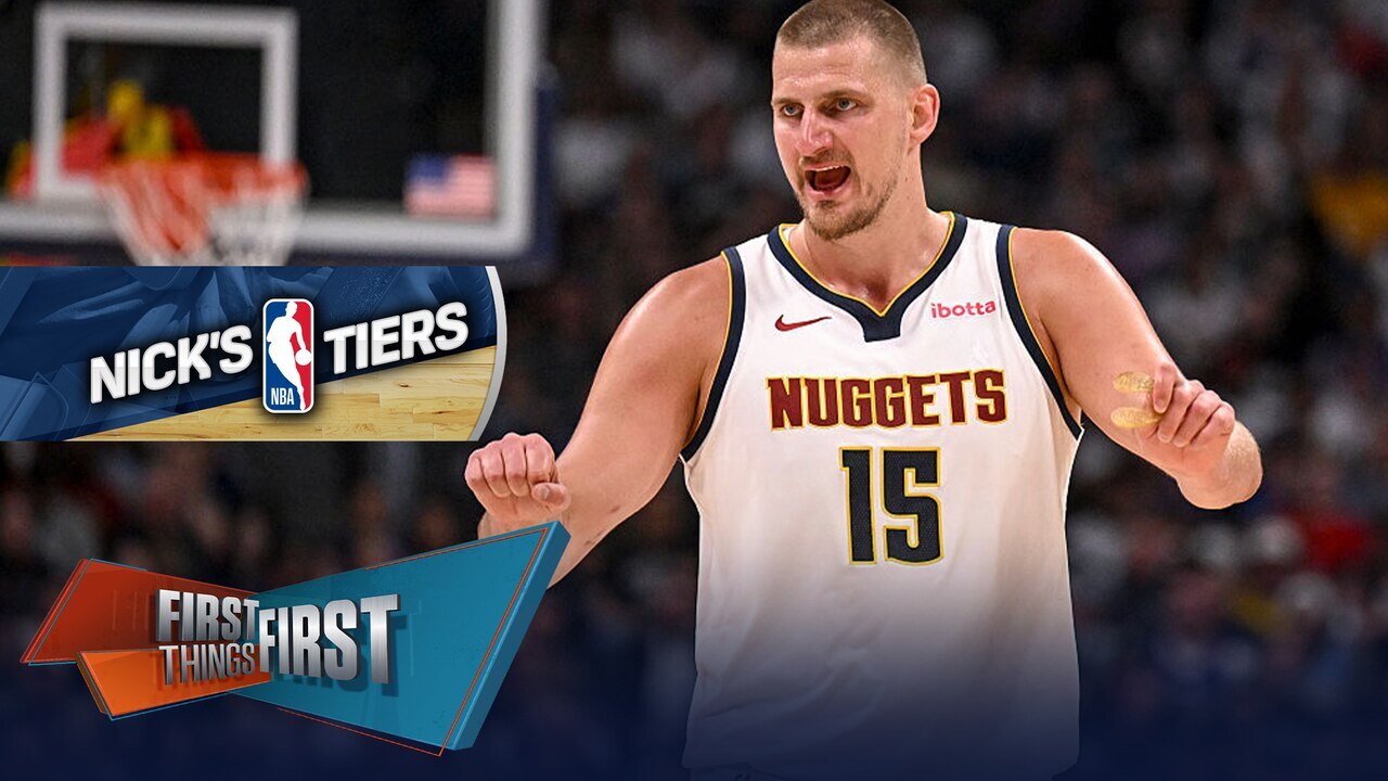 Nuggets limp into Round 2, Celtics scope   the Finals successful  Nick's Tiers | First Things First