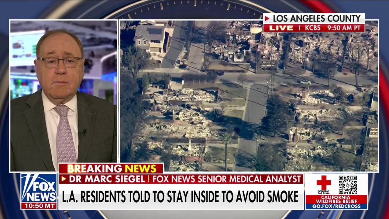 Dr. Marc Siegel warns of health issues to monitor due to California wildfires: ‘You can’t take this lightly’