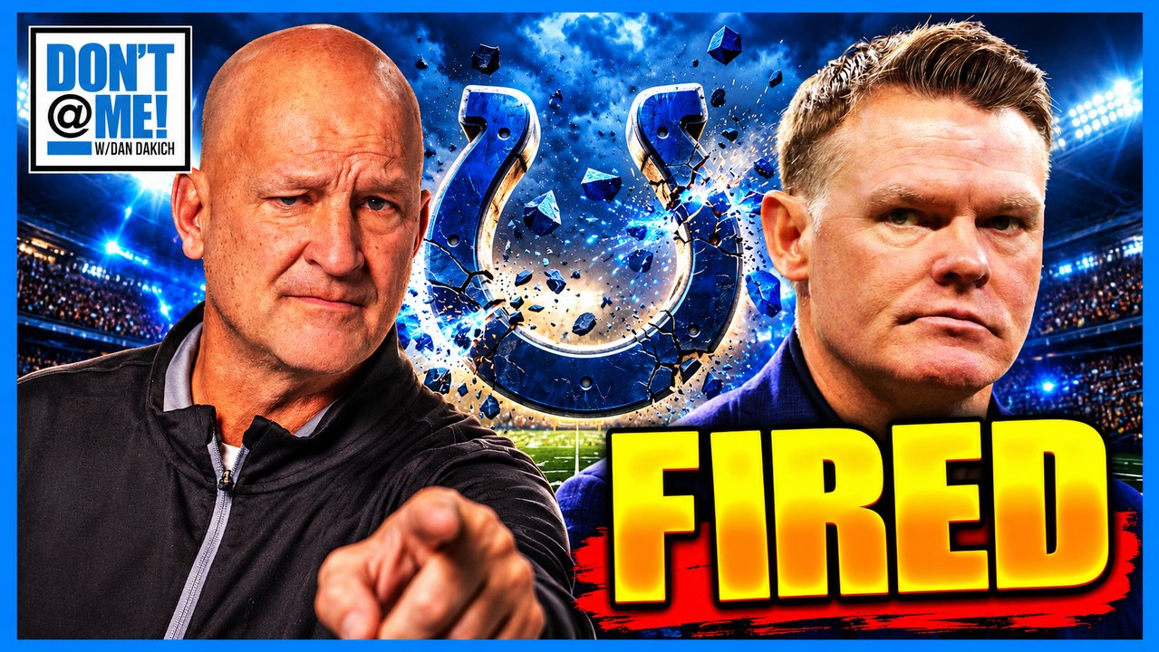 Chris Ballard FIRED By The Indianapolis Colts As HORRIBLE Tenure Comes To A End | Don't @ Me w/ Dan Dakich