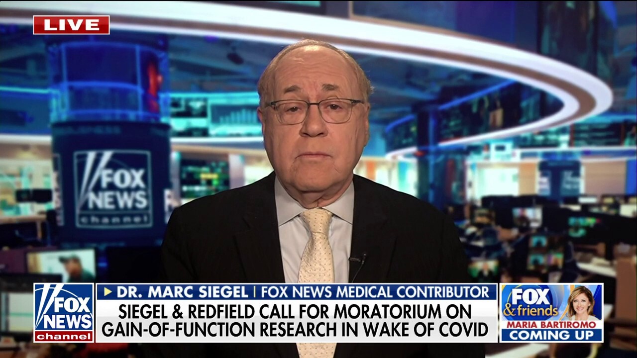 Dr. Marc Siegel warns of 'enormous problem' with gain-of-function research: 'You can't do this safely' 
