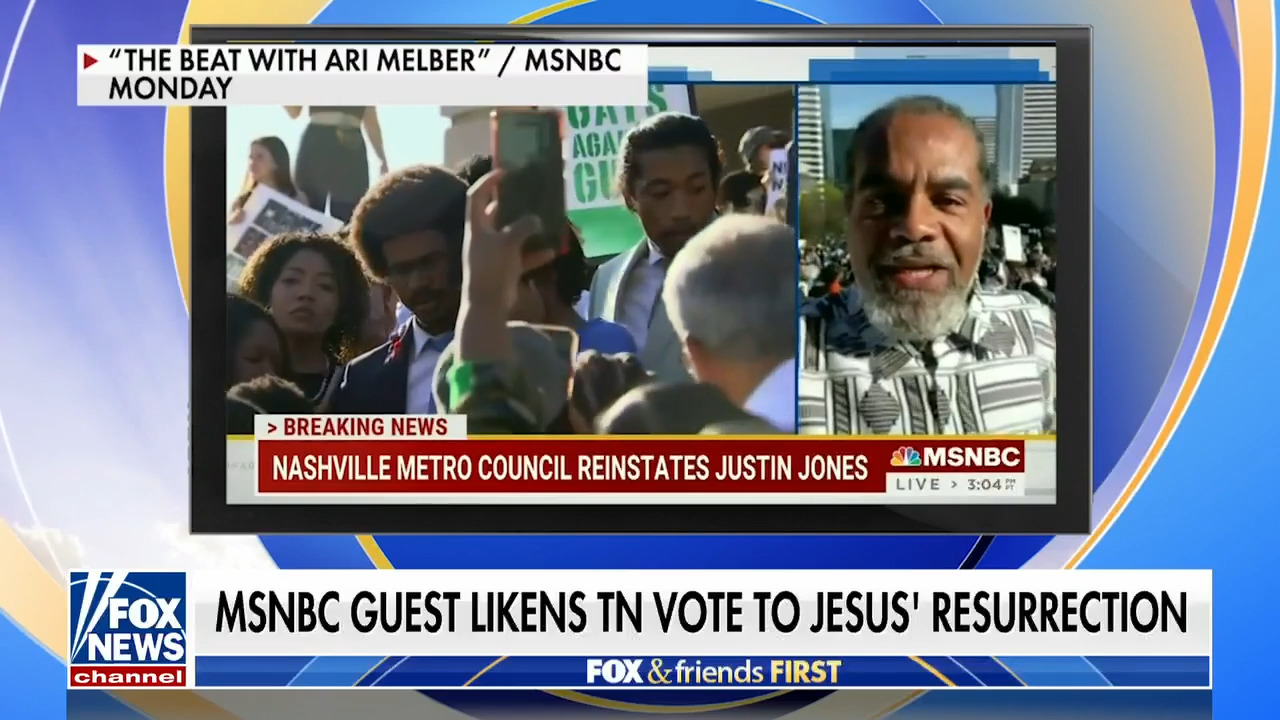 MSNBC guest compares reinstated Tennessee Democrat to resurrection of Jesus