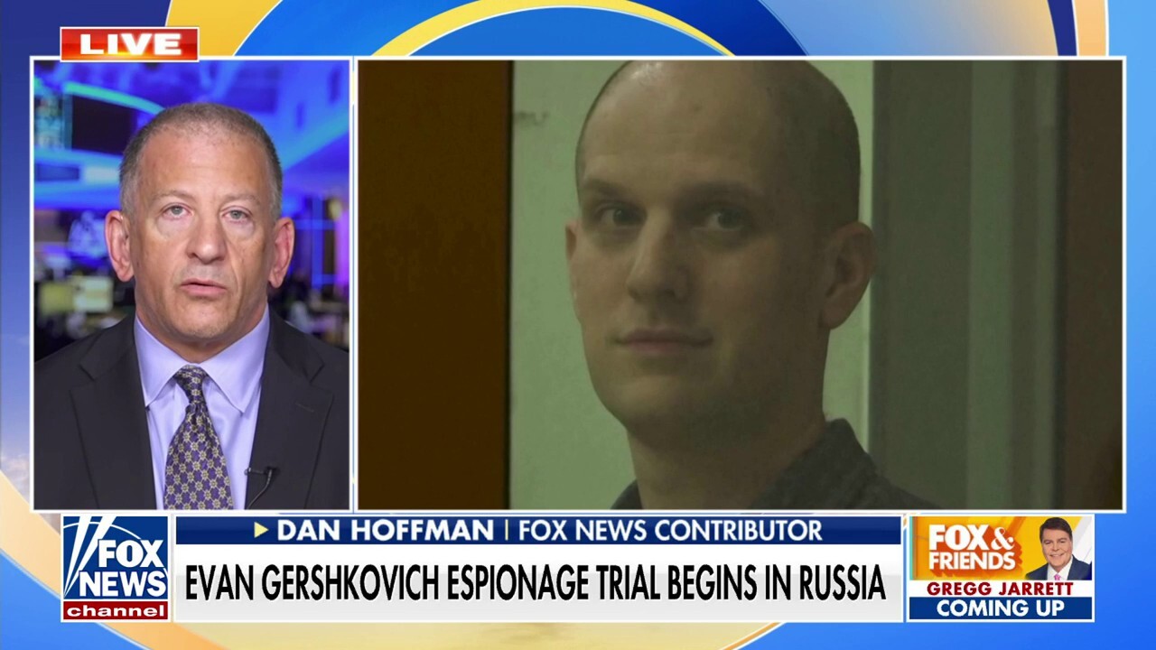 Dan Hoffman says Russia 'owning' coverage of Gershkovich espionage trial: 'KGB Theater'  for Vladimir Putin