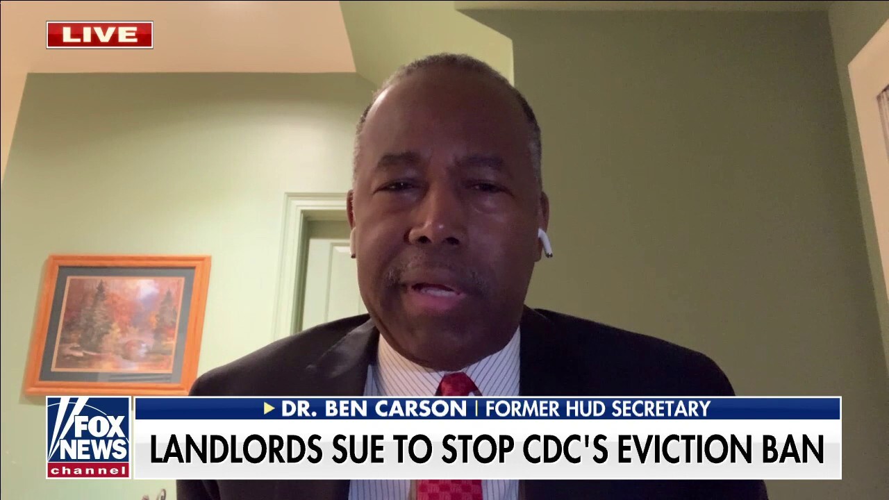 Dr. Ben Carson on eviction moratorium: 'The government is insinuating itself into everything'