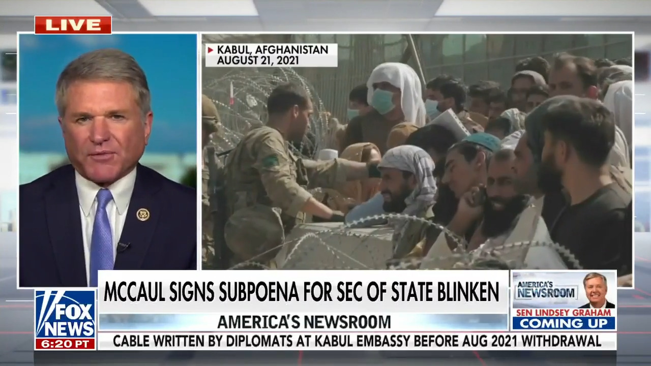 Rep. Michael McCaul signs subpoena targeting Blinken over key Afghanistan document