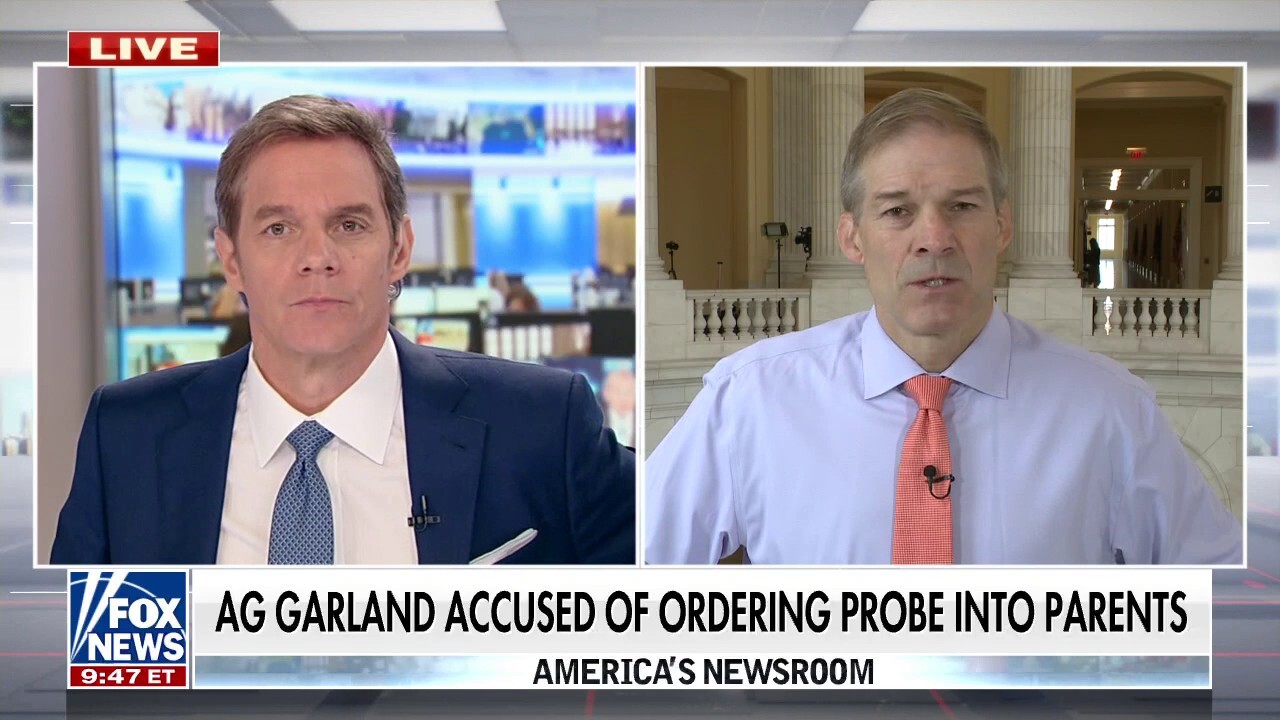 Rep. Jordan rips DOJ for reportedly targeting concerned parents with 'threat tag': 'Designed' to 'chill free speech'