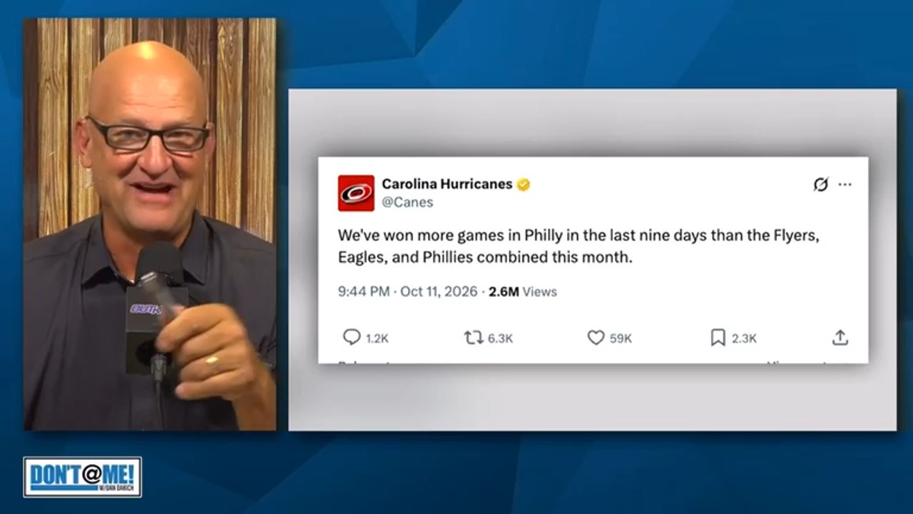 Dan Loves North Carolina Hurricanes' X Account Dunking on Philadelphia Sports | Don't @ Me w/ Dan Dakich