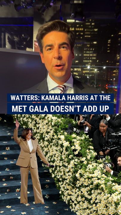Kamala Harris at the Met Gala? "That's like losing the Super Bowl and still going to Disney World," Jesse Watters says