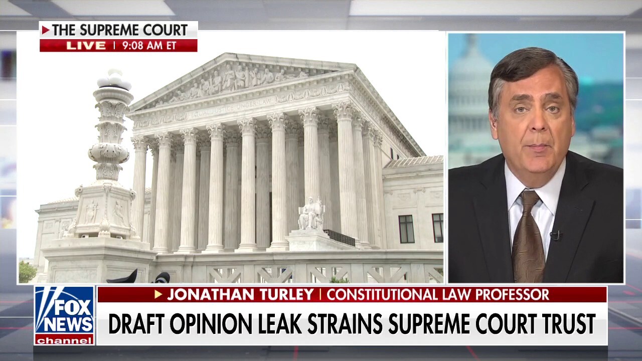 Turley on Supreme Court leak: 'Moment of truth' coming for culprit