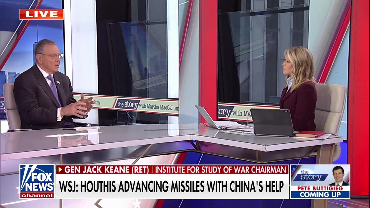 Gen Jack Keane: China and Russia really want Iran to succeed