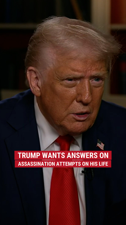 Trump wants answers connected  assassination attempts connected  his life