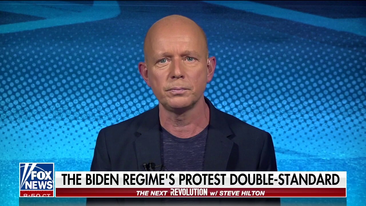 Steve Hilton: Biden White House only has a position on protesting 'if you protest against them'
