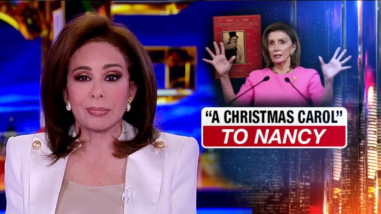 Judge Jeanine: A 'Christmas Carol' to Nancy Pelosi