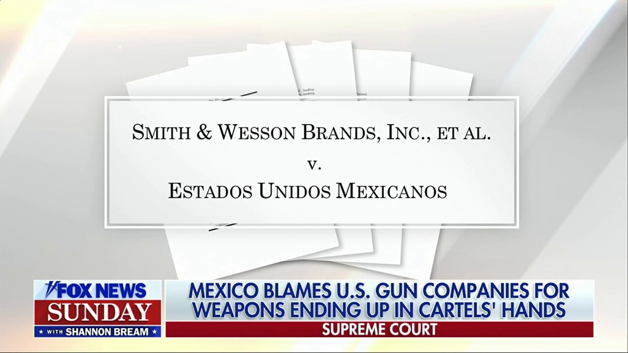 Supreme Court to consider Mexico's lawsuit against US gun manufacturers