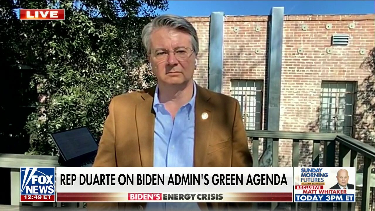 Rep. John Duarte sounds off on Biden's energy policies: 'We can do so much better'