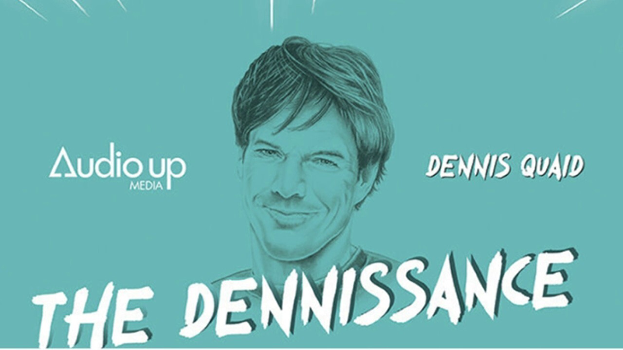 Dennis Quaid on launching new podcast ‘Dennissance’ with celebrity interviews
