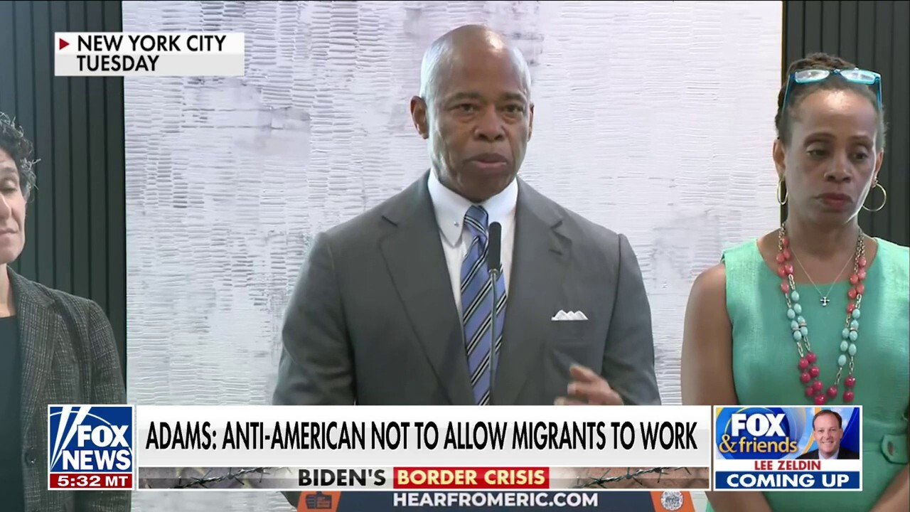 Eric Adams: 'Anti-American' not to allow 84,000 migrants to legally work