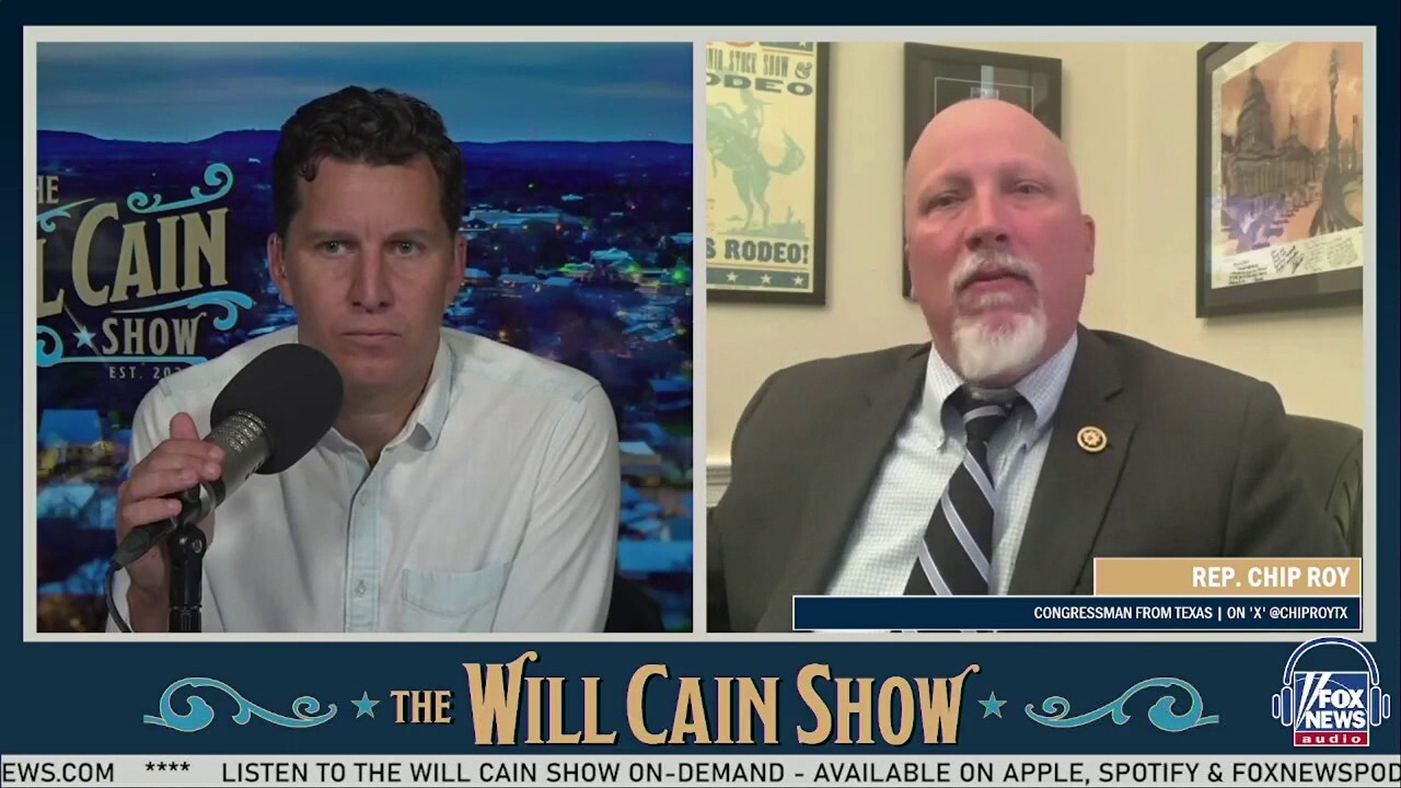 Congressman Chip Roy: Project 2025 will undo "damage of a lawless, tyrannical Biden regime" | Will Cain Show