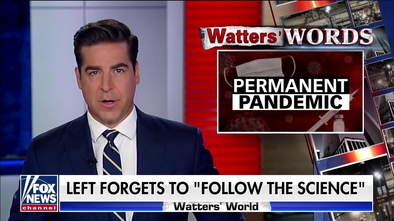 Jesse Watters: ‘Left forgets to follow the science’