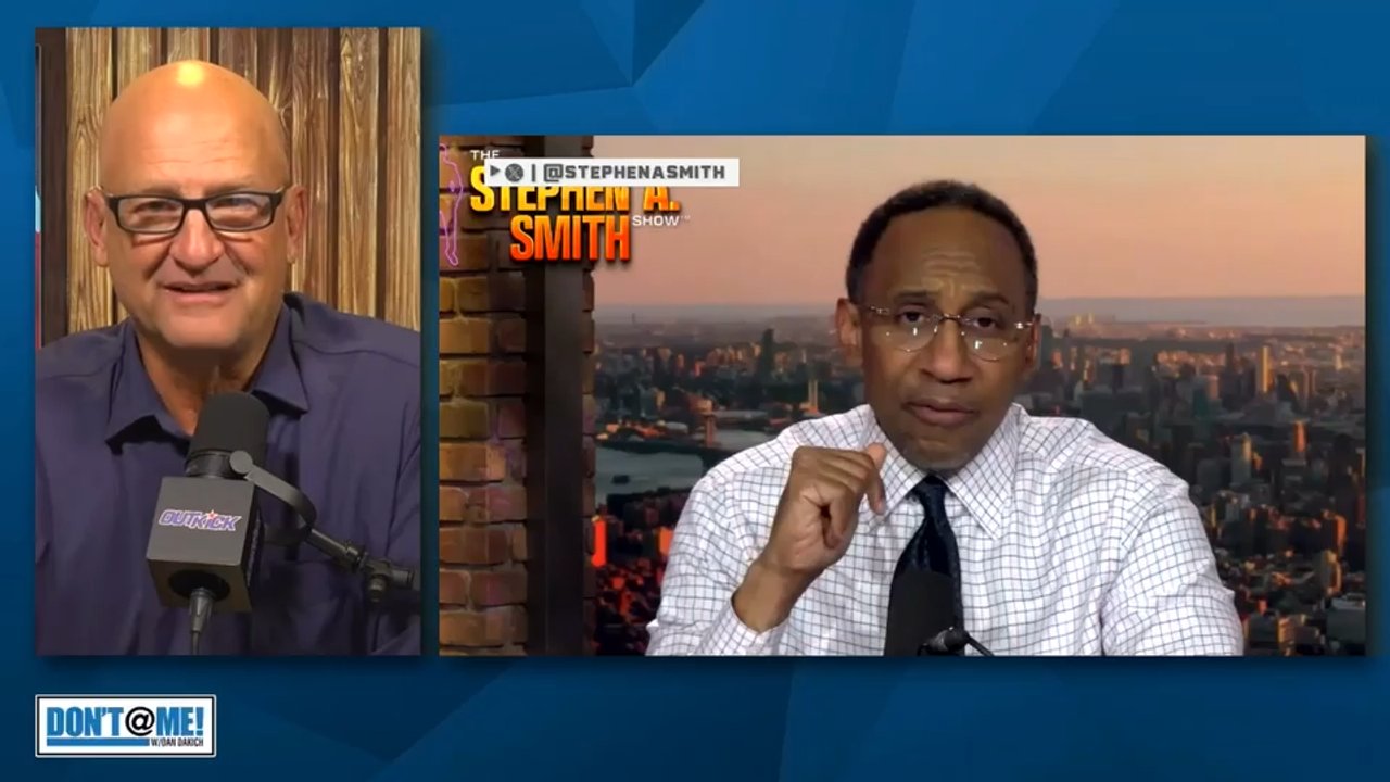 Stephen A. Smith's Response to Blowback is the Typical Liberal Bait and Switch | Don't @ Me w/ Dan Dakich