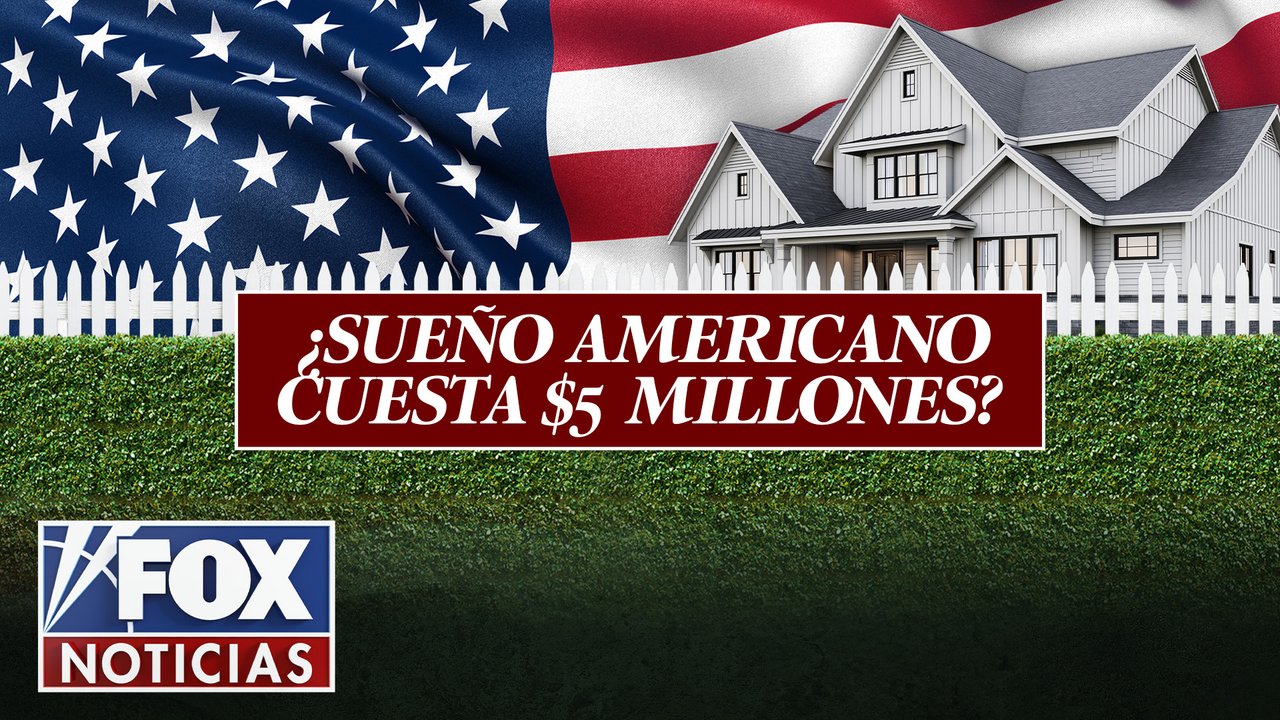¿Sueño Americano cuesta $5 millones?