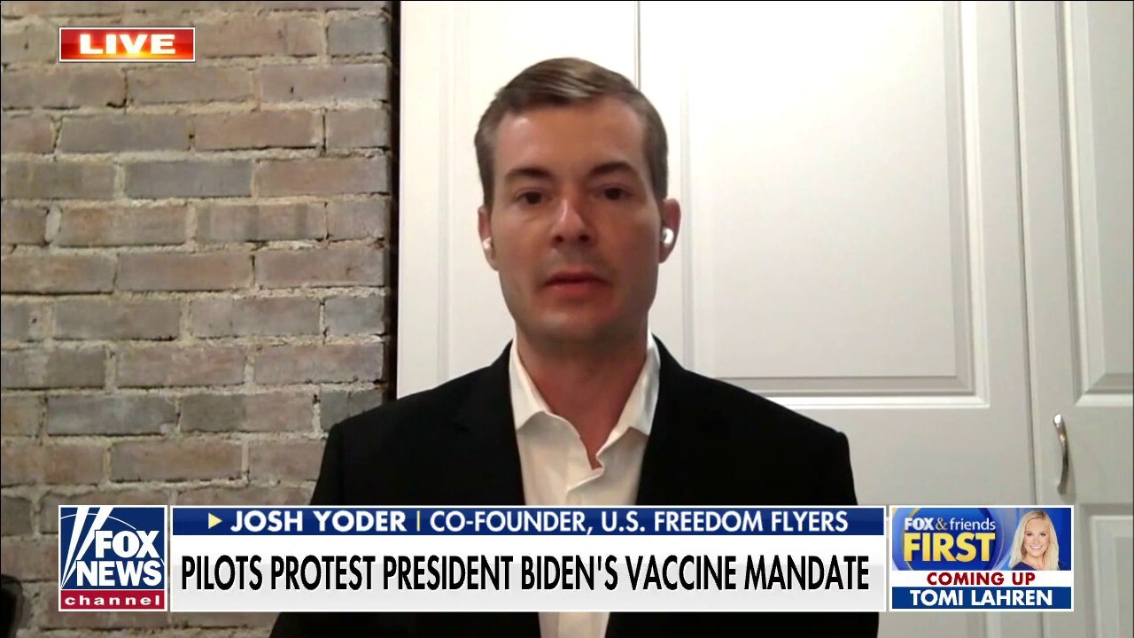 Airline pilot slams vaccine mandate, organizes protest: President Biden is a ‘tyrant’