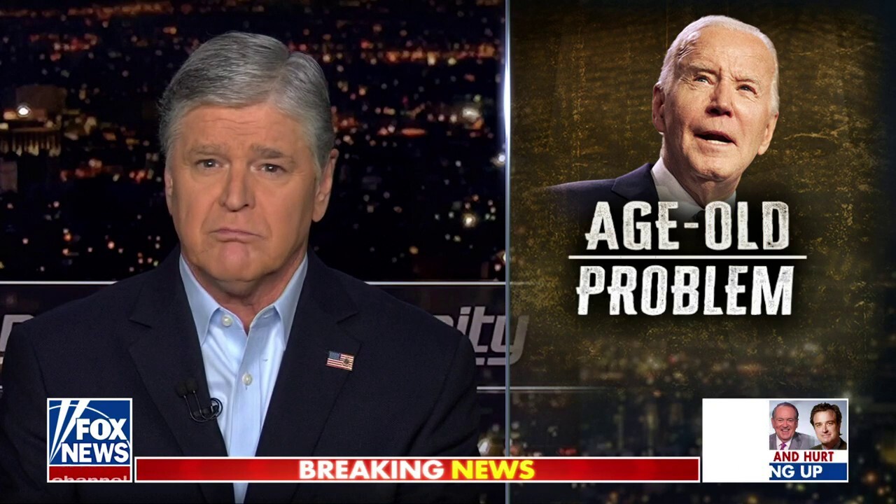 Sean Hannity: Biden’s age-old problem is ‘bad’ and ‘obvious’
