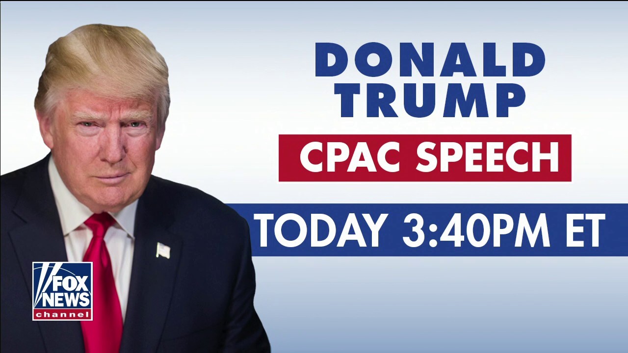 Trump will call out Biden, discuss ‘America First’ agenda during CPAC speech: senior adviser