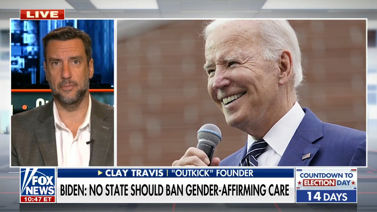 Clay Travis: Biden is insane on the issue of transgender surgery