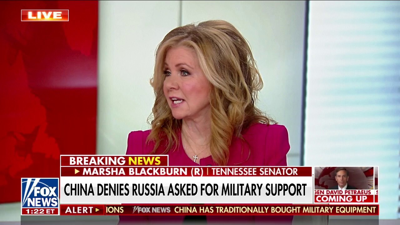 Sen. Blackburn: Russia is a 'big gas depot with an army,' China will underpin them
