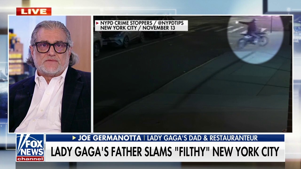 Lady Gaga’s father slams New York City: ‘It’s just not safe anymore’
